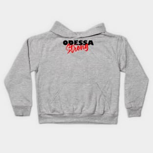 ODESSA STRONG - 100% PROCEEDS TO VICTIMS Kids Hoodie